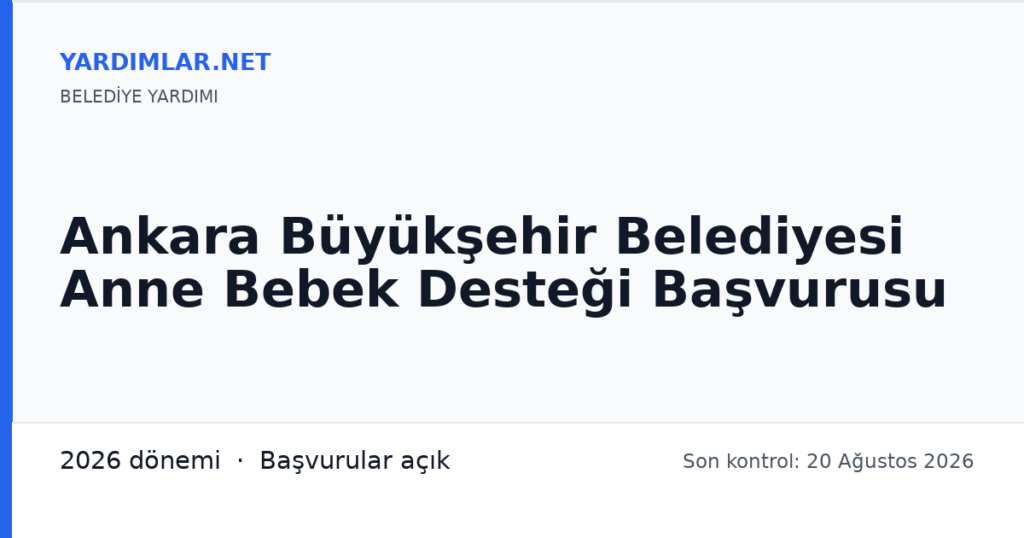 Ankara Büyükşehir Belediyesi Anne Bebek Desteği Başvurusu