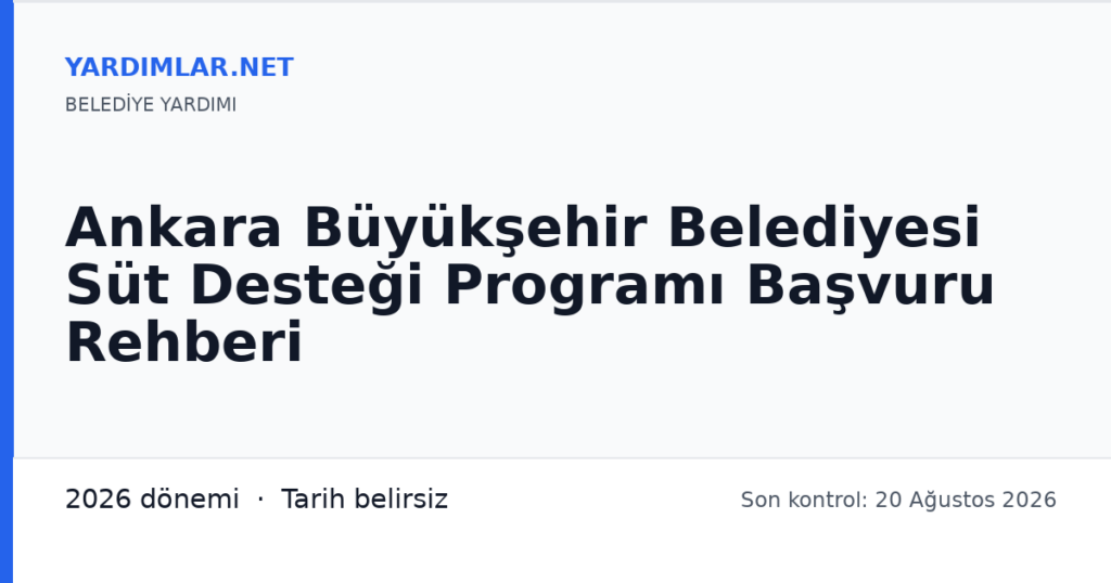 Ankara Büyükşehir Belediyesi Süt Desteği Programı Başvuru Rehberi