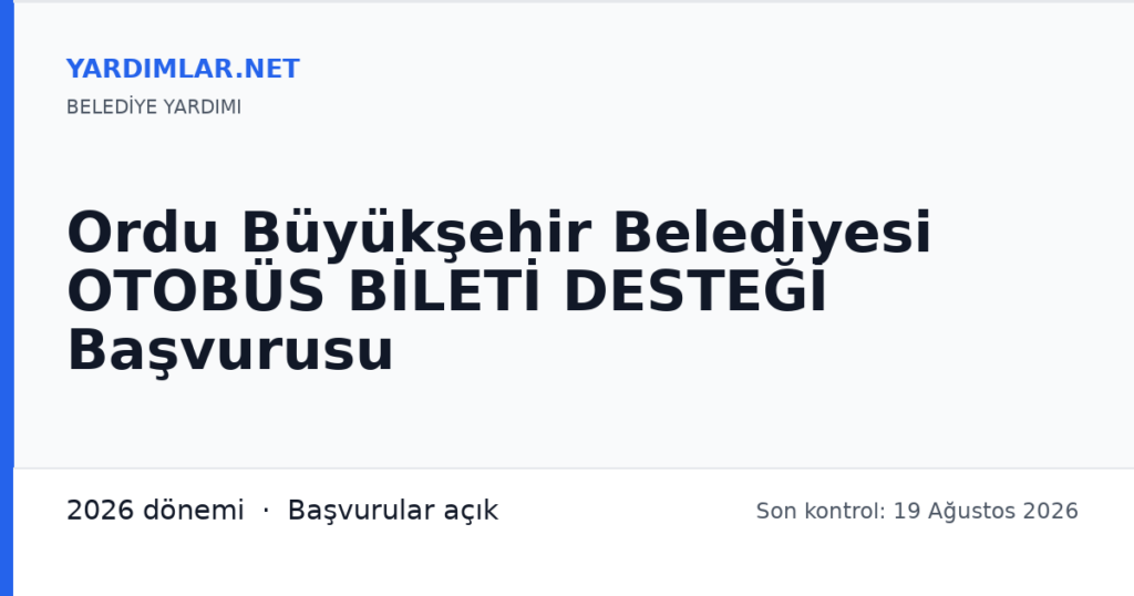 Ordu Büyükşehir Belediyesi OTOBÜS BİLETİ DESTEĞİ Başvurusu
