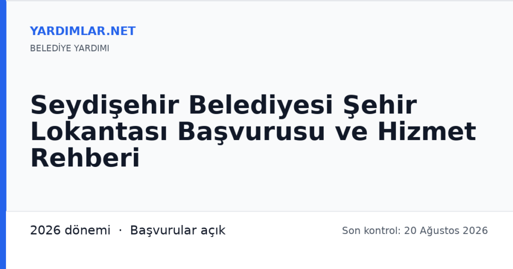 Seydişehir Belediyesi Şehir Lokantası Başvurusu ve Hizmet Rehberi