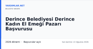 Derince Belediyesi Derince Kadın El Emeği Pazarı Başvurusu