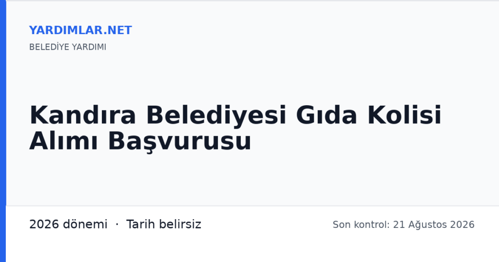 Kandıra Belediyesi Gıda Kolisi Alımı Başvurusu