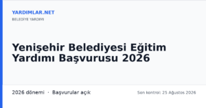 Yenişehir Belediyesi Eğitim Yardımı Başvurusu 2026