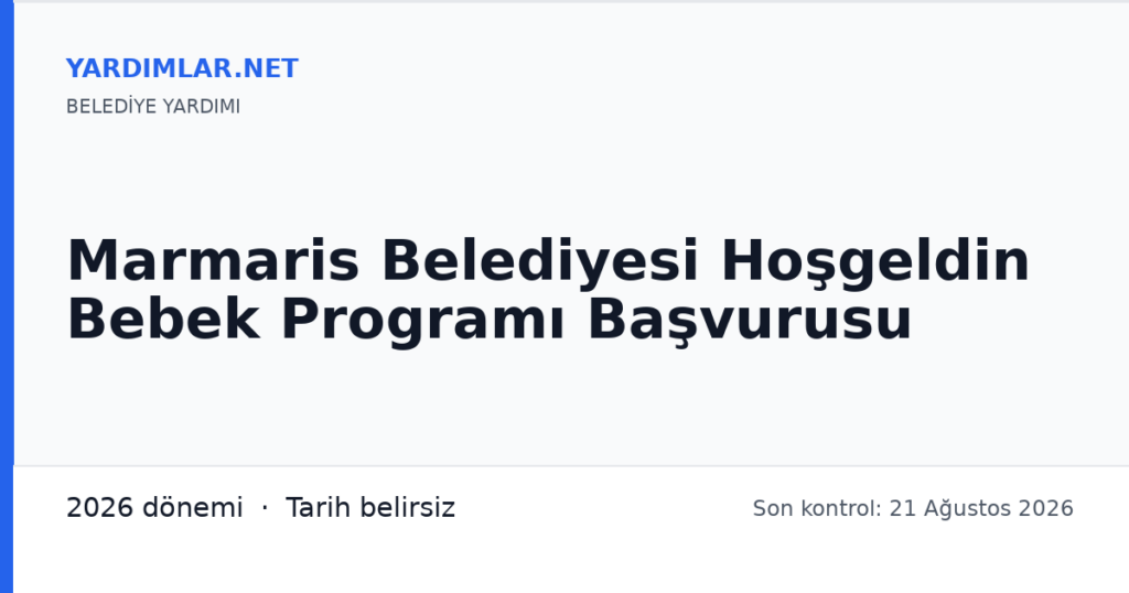 Marmaris Belediyesi Hoşgeldin Bebek Programı Başvurusu