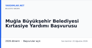 Muğla Büyükşehir Belediyesi Kırtasiye Yardımı Başvurusu