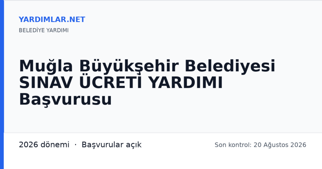 Muğla Büyükşehir Belediyesi SINAV ÜCRETİ YARDIMI Başvurusu