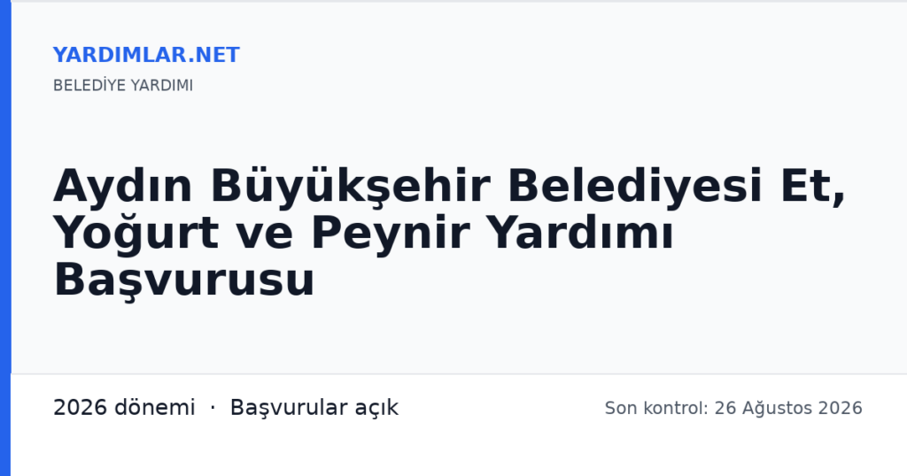 Aydın Büyükşehir Belediyesi Et, Yoğurt ve Peynir Yardımı Başvurusu