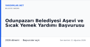 Odunpazarı Belediyesi Aşevi ve Sıcak Yemek Yardımı Başvurusu