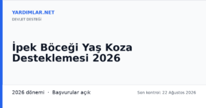İpek Böceği Yaş Koza Desteklemesi 2026