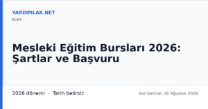 Mesleki Eğitim Bursları 2026: Şartlar ve Başvuru