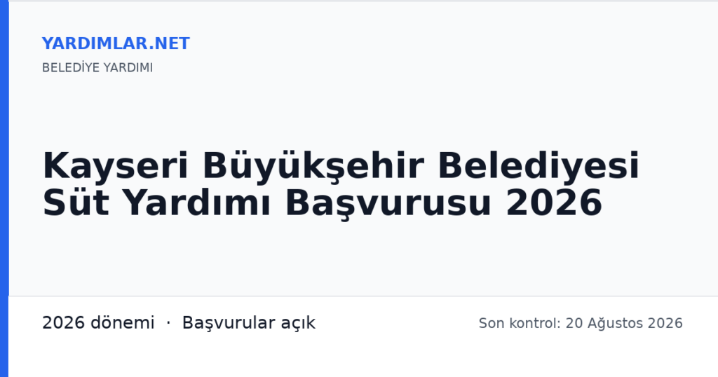 Kayseri Büyükşehir Belediyesi Süt Yardımı Başvurusu 2026