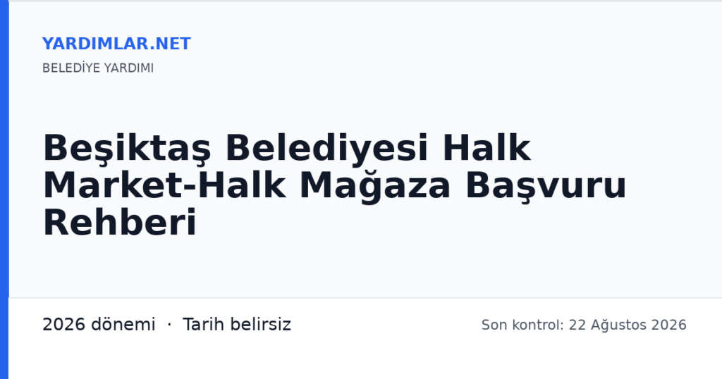 Beşiktaş Belediyesi Halk Market-Halk Mağaza Başvuru Rehberi