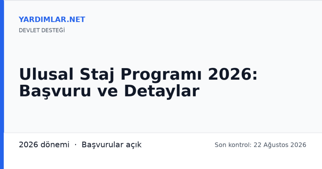 Ulusal Staj Programı 2026: Başvuru ve Detaylar