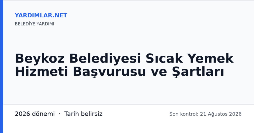 Beykoz Belediyesi Sıcak Yemek Hizmeti Başvurusu ve Şartları