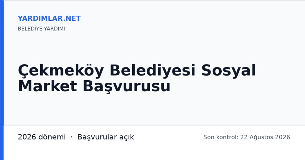Çekmeköy Belediyesi Sosyal Market Başvurusu