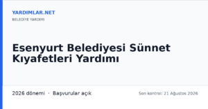 Esenyurt Belediyesi Sünnet Kıyafetleri Yardımı