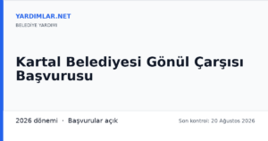 Kartal Belediyesi Gönül Çarşısı Başvurusu