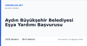 Aydın Büyükşehir Belediyesi Eşya Yardımı Başvurusu