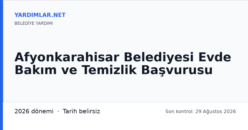 Afyonkarahisar Belediyesi Evde Bakım ve Temizlik Başvurusu