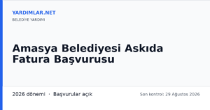 Amasya Belediyesi Askıda Fatura Başvurusu