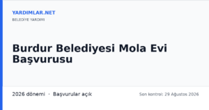 Burdur Belediyesi Mola Evi Başvurusu