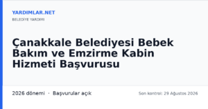 Çanakkale Belediyesi Bebek Bakım ve Emzirme Kabin Hizmeti Başvurusu
