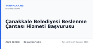 Çanakkale Belediyesi Beslenme Çantası Hizmeti Başvurusu