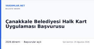 Çanakkale Belediyesi Halk Kart Uygulaması Başvurusu