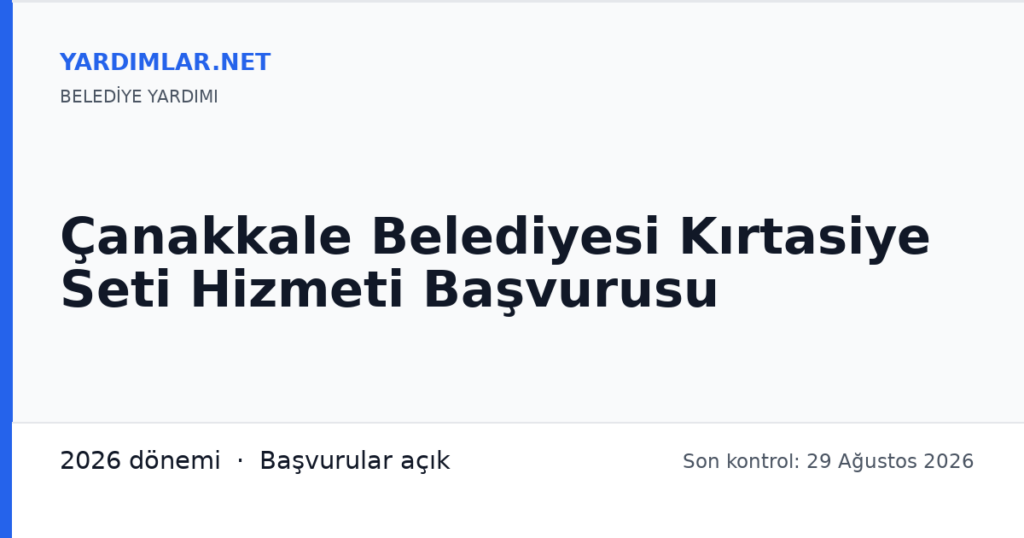 Çanakkale Belediyesi Kırtasiye Seti Hizmeti Başvurusu