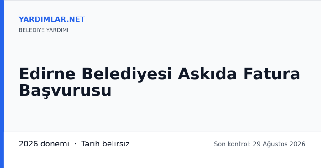 Edirne Belediyesi Askıda Fatura Başvurusu