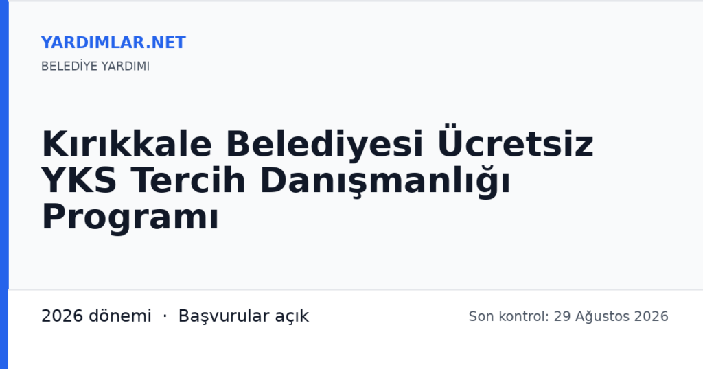 Kırıkkale Belediyesi Ücretsiz YKS Tercih Danışmanlığı Programı