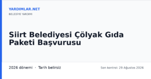 Siirt Belediyesi Çölyak Gıda Paketi Başvurusu