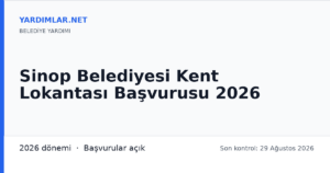 Sinop Belediyesi Kent Lokantası Başvurusu 2026