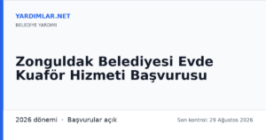 Zonguldak Belediyesi Evde Kuaför Hizmeti Başvurusu
