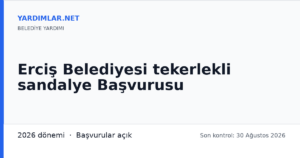 Erciş Belediyesi tekerlekli sandalye Başvurusu