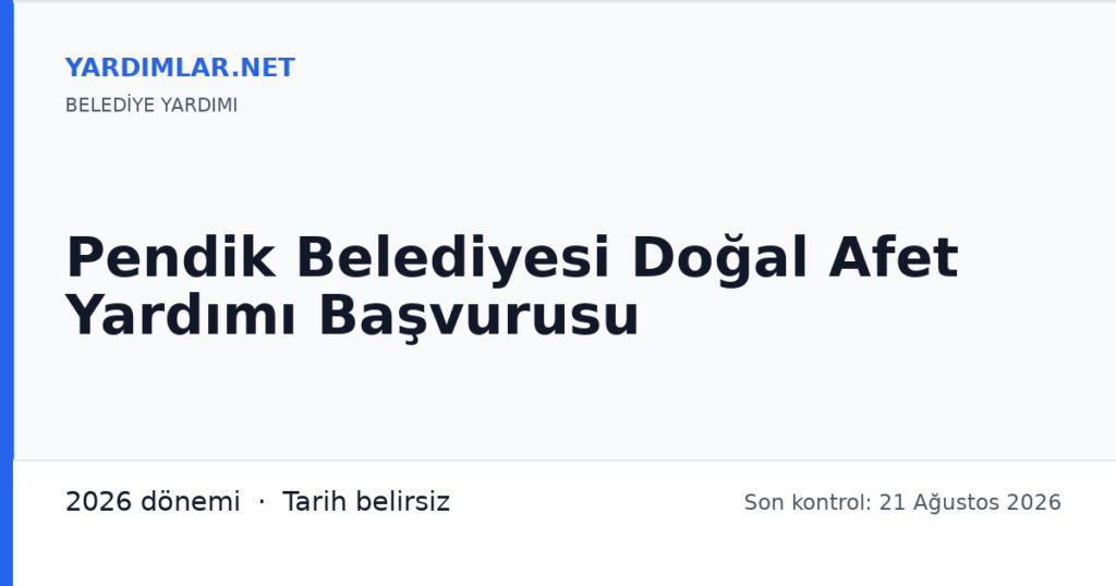 Pendik Belediyesi Doğal Afet Yardımı Başvurusu