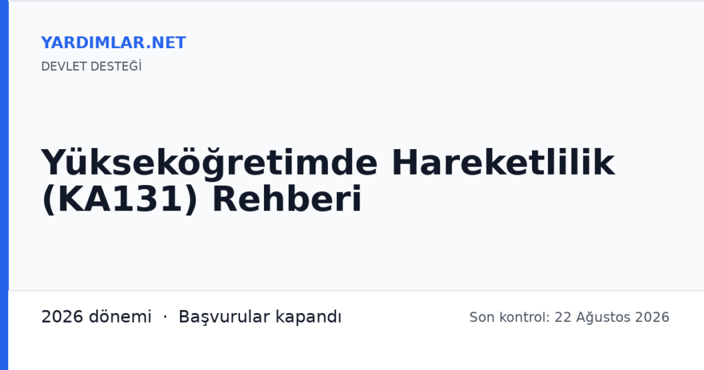 Yükseköğretimde Hareketlilik (KA131) Rehberi