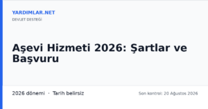 Aşevi Hizmeti 2026: Şartlar ve Başvuru