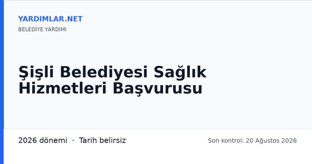 Şişli Belediyesi Sağlık Hizmetleri Başvurusu