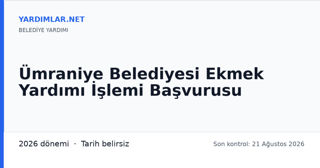 Ümraniye Belediyesi Ekmek Yardımı İşlemi Başvurusu