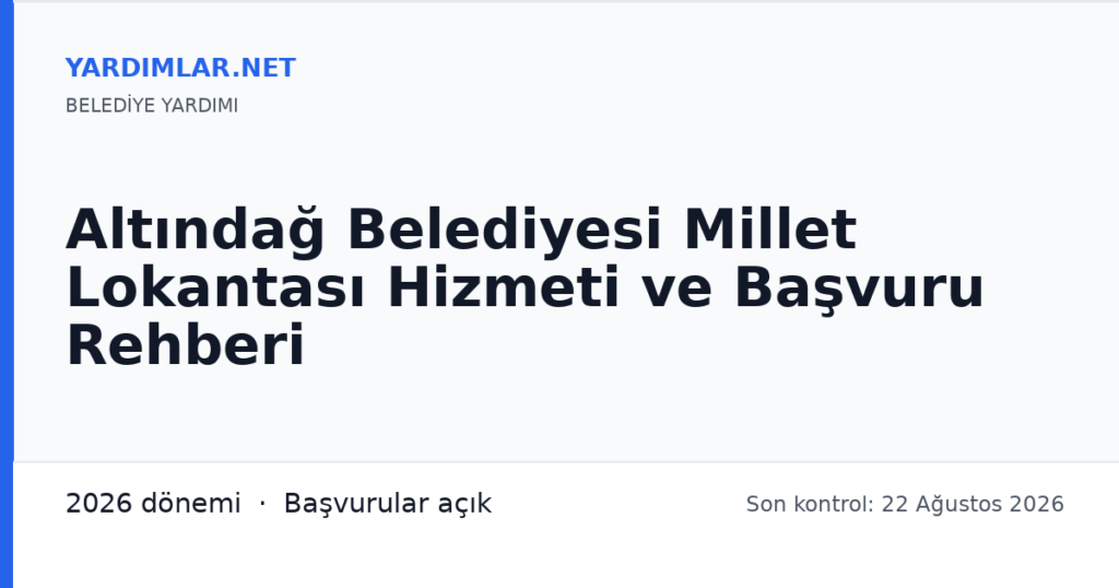 Altındağ Belediyesi Millet Lokantası Hizmeti ve Başvuru Rehberi