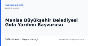Manisa Büyükşehir Belediyesi Gıda Yardımı Başvurusu