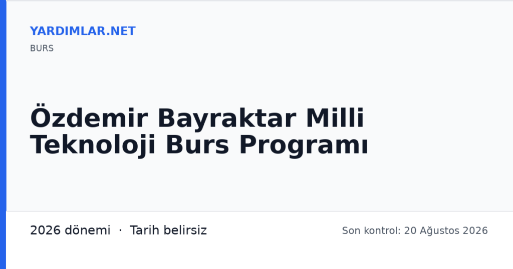Özdemir Bayraktar Milli Teknoloji Burs Programı