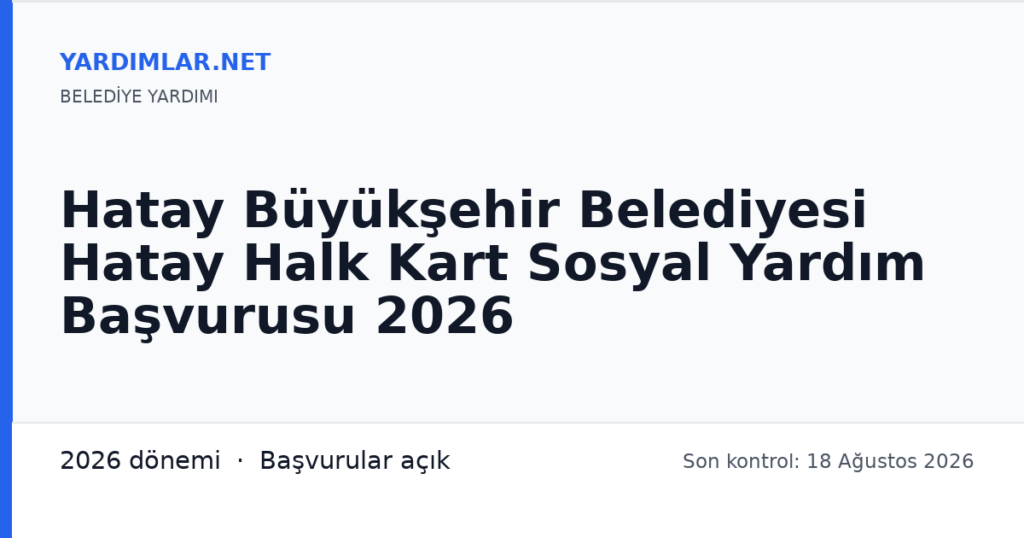 Hatay Büyükşehir Belediyesi Hatay Halk Kart Sosyal Yardım Başvurusu 2026