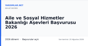 Aile ve Sosyal Hizmetler Bakanlığı Aşevleri Başvurusu 2026