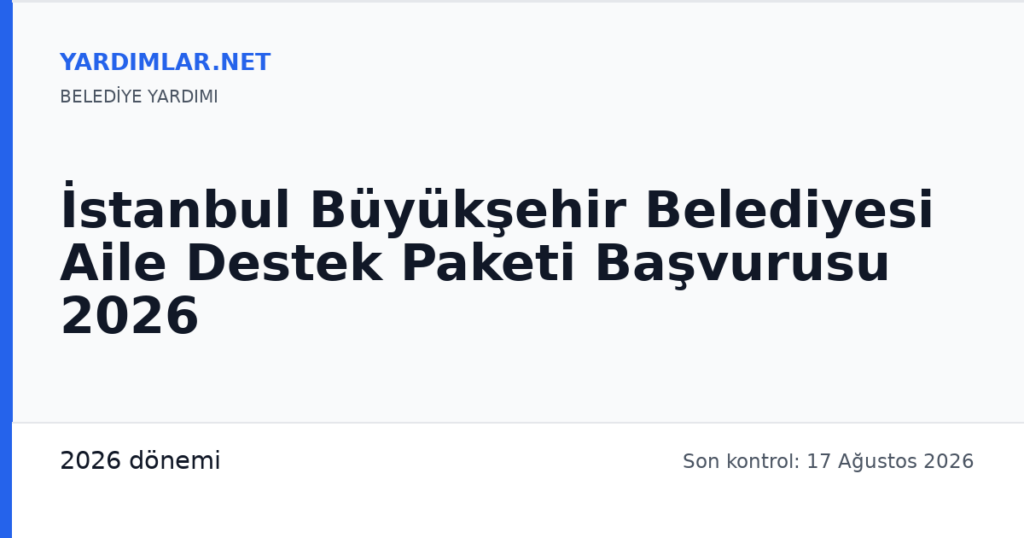 İstanbul Büyükşehir Belediyesi Aile Destek Paketi Başvurusu 2026