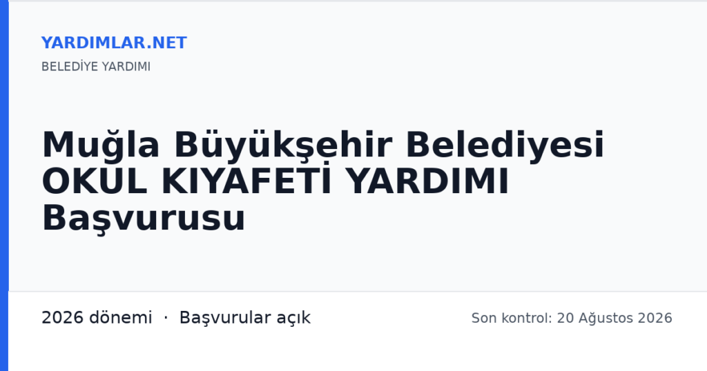 Muğla Büyükşehir Belediyesi OKUL KIYAFETİ YARDIMI Başvurusu