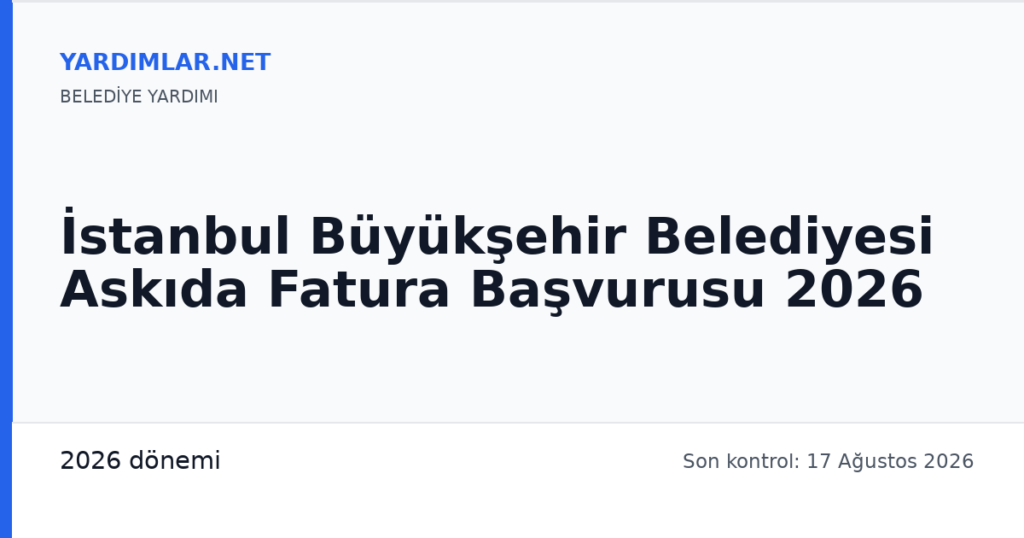 İstanbul Büyükşehir Belediyesi Askıda Fatura Başvurusu 2026