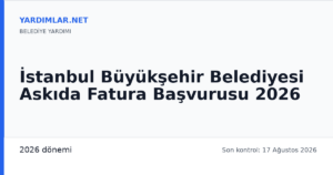 İstanbul Büyükşehir Belediyesi Askıda Fatura Başvurusu 2026