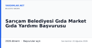Sarıçam Belediyesi Gıda Market Gıda Yardımı Başvurusu